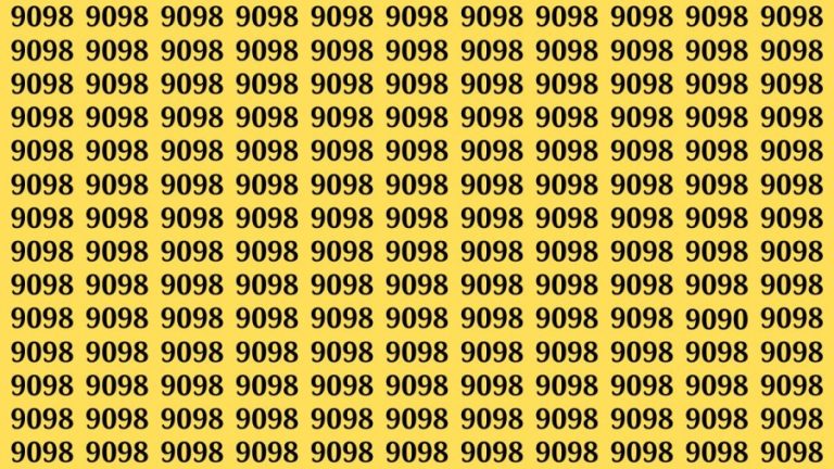 Observation Skills Test: If you have Sharp Eyes Find the number 9090 among 9098 in 20 Secs
