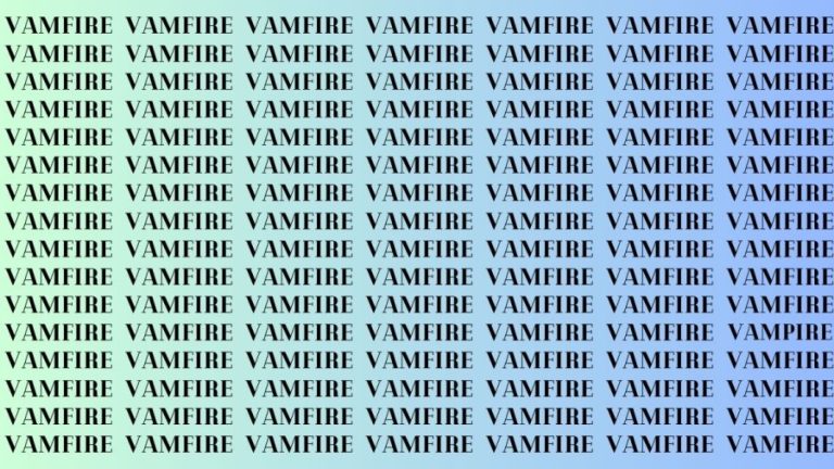 Brain Teaser: If you have Hawk Eyes Find the Word Vampire in 20 Secs