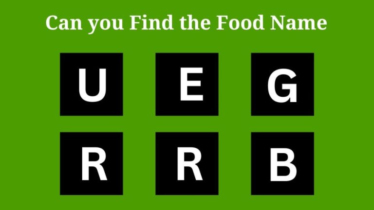 Brain Teaser Scrambled Word: Can you Find the Food in 10 Seconds?