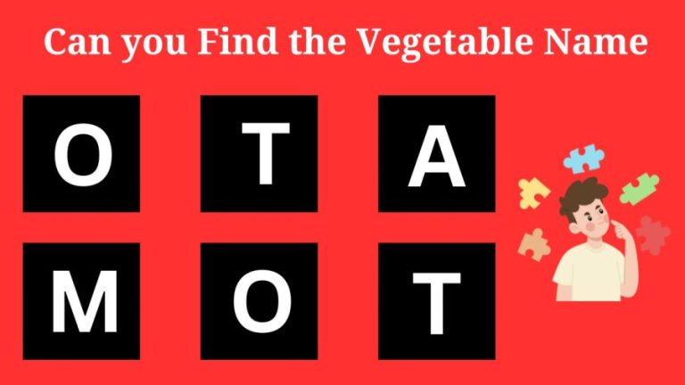 Brain Teaser Scrambled Word Finding: Can you Guess the 6 Letter Vegetable in 12 Seconds?