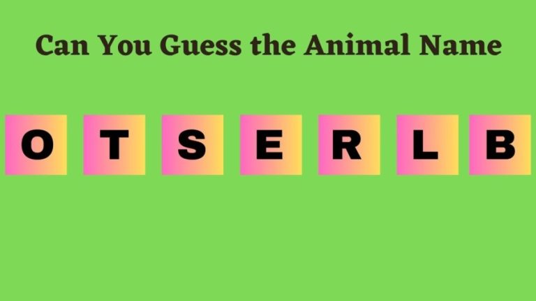 Brain Teaser Scrambled Word Puzzle: Can you Guess the 7 Letter Animal in 15 Seconds?