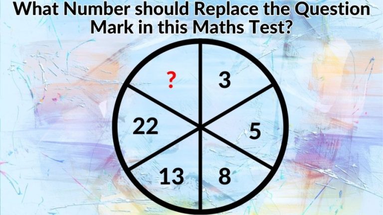 Brain Teaser: What Number should Replace the Question Mark in this Maths Test?