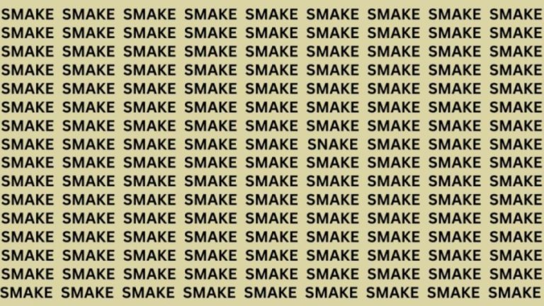 Optical Illusion: Can you find the Word SNAKE among SMAKE in 18 seconds?