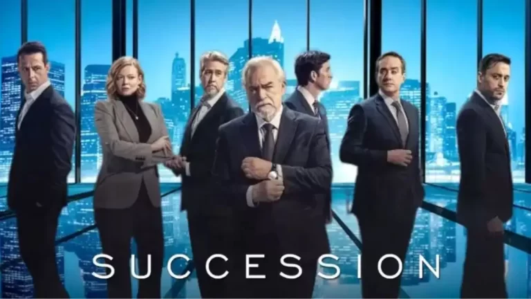 Succession Season 4 Episode 1 Ending Explained, Release Date, Cast, Plot, Where To Watch, and Trailer